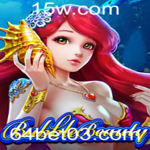 Explorando BubbleBeauty: Um Mergulho no Mundo do Jogo com a 64bet